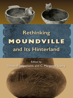 cover image of Rethinking Moundville and Its Hinterland